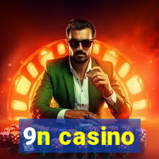 9n casino